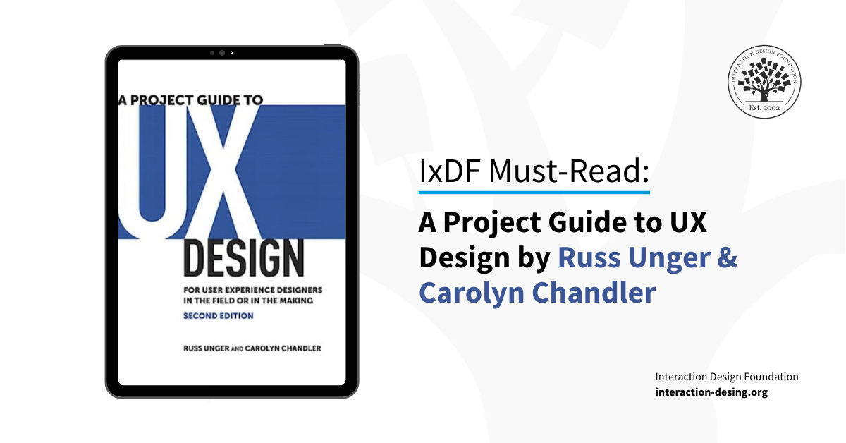 Book cover for A Project Guide to UX Design by Russ Unger and Carolyn Chandler